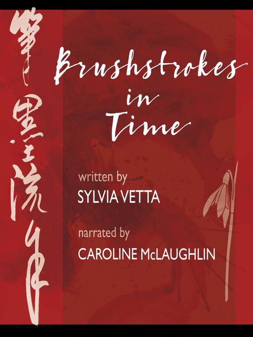 Title details for Brushstrokes in Time by Sylvia Vetta - Available